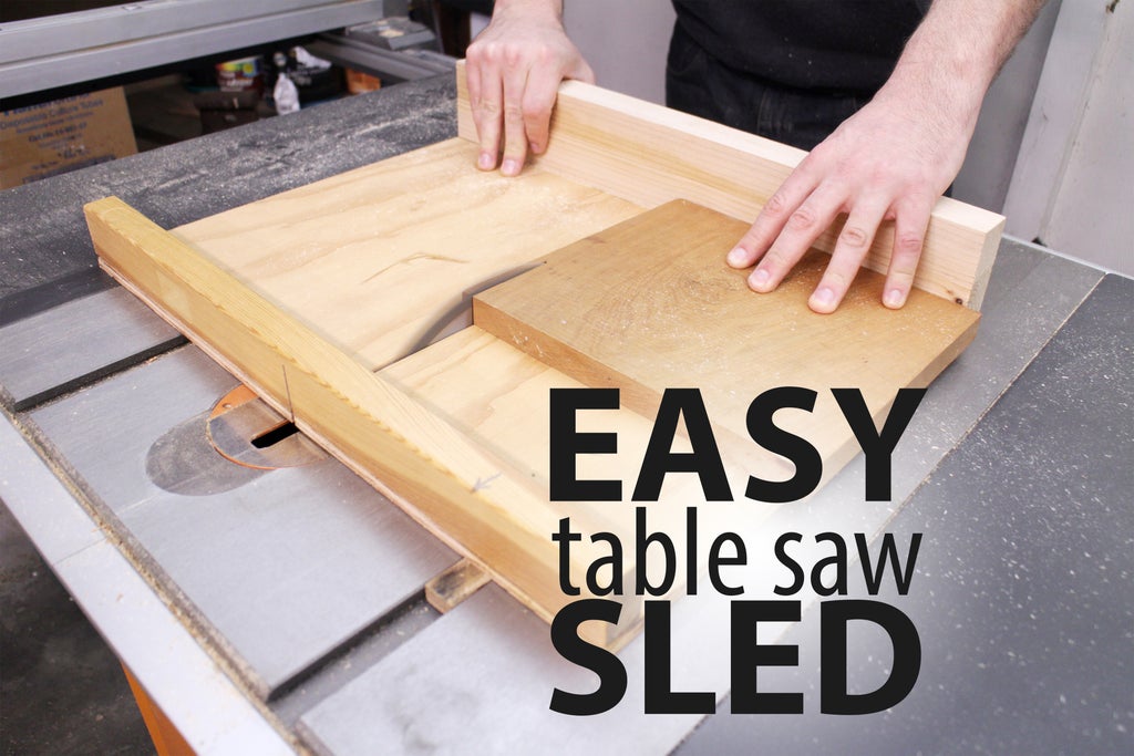 Easy Table Saw Sled - Image 1