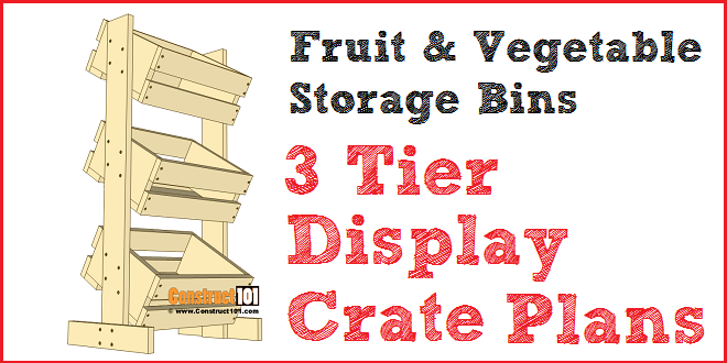 3 Tier Display Crate Plans – Fruit & Vegetable Storage Bins woodworking plan